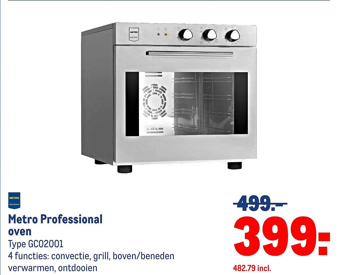 Metro Professional oven Type GC02001 4 functies: convectie, grill, boven/beneden verwarmen, ontdooien