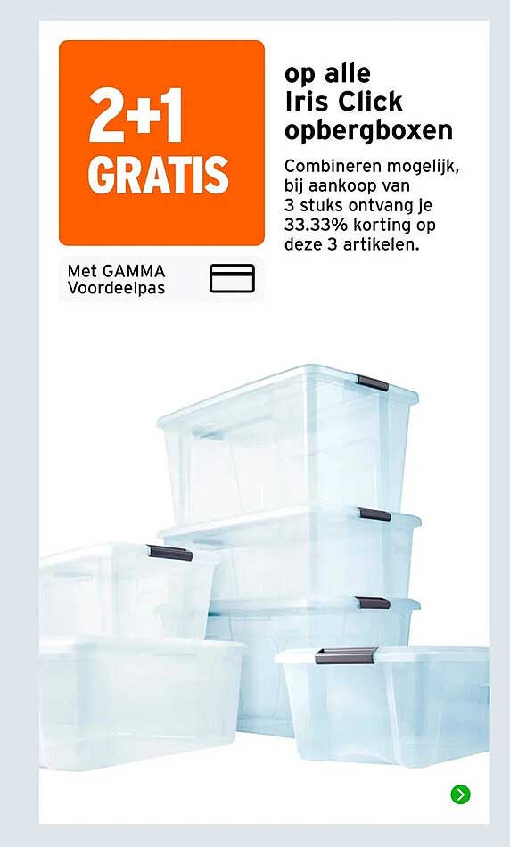 op alle Iris Click opbergboxen 2+1 GRATIS