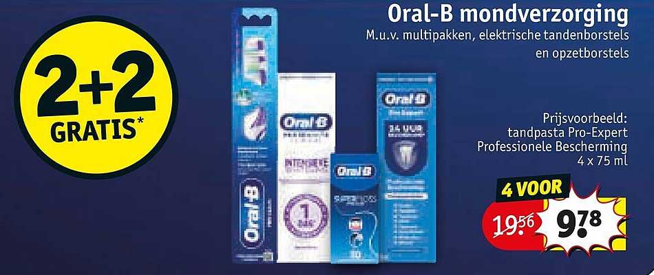 Oral-B mondverzorging 2+2 GRATIS*