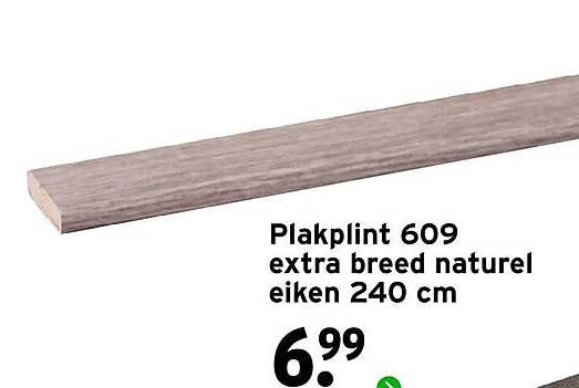 Plakplint 609 extra breed naturel eiken 240 cm