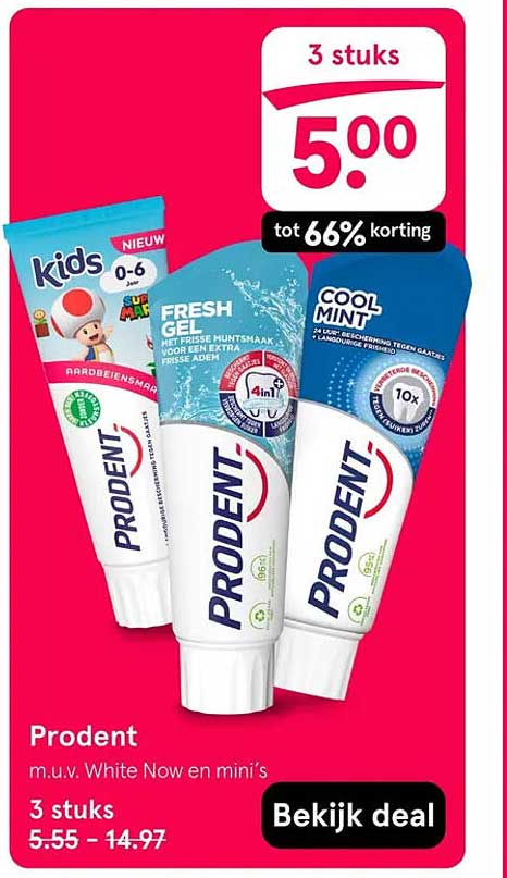 Prodent m.u.v. White Now en mini’s 3 stuks tot 66% korting