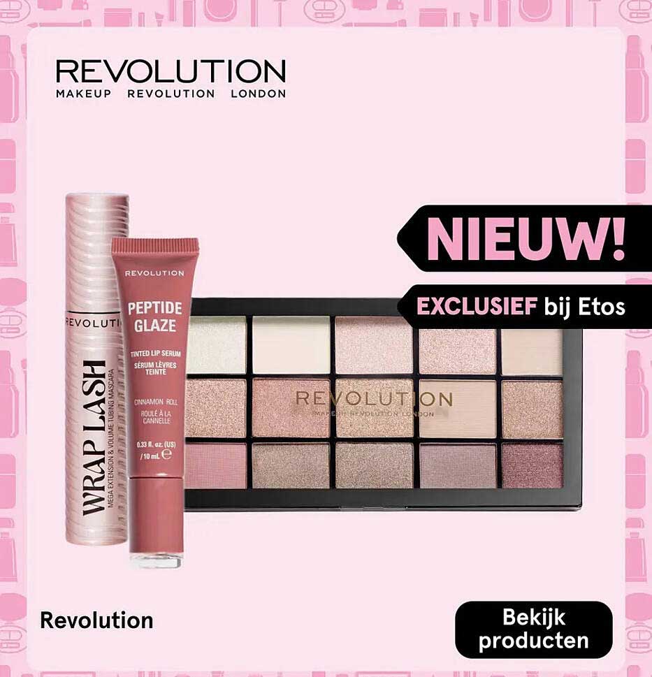 Revolution NIEUW! EXCLUSIEF bij Etos