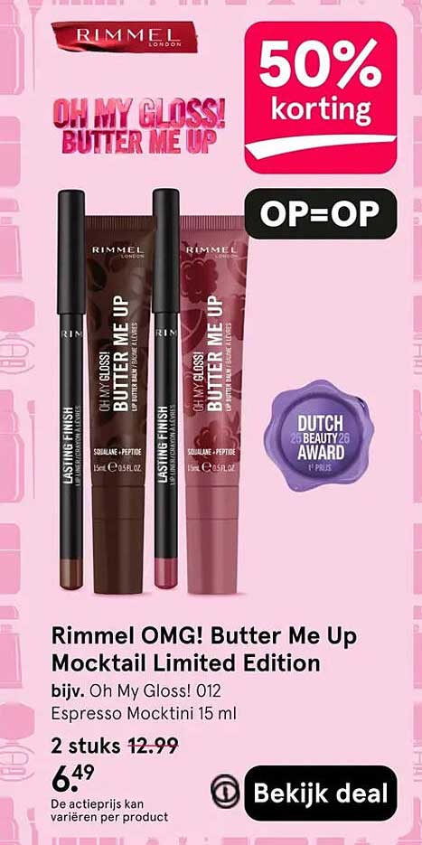 Rimmel OMG! Butter Me Up Mocktail Limited Edition 50% korting OP=OP