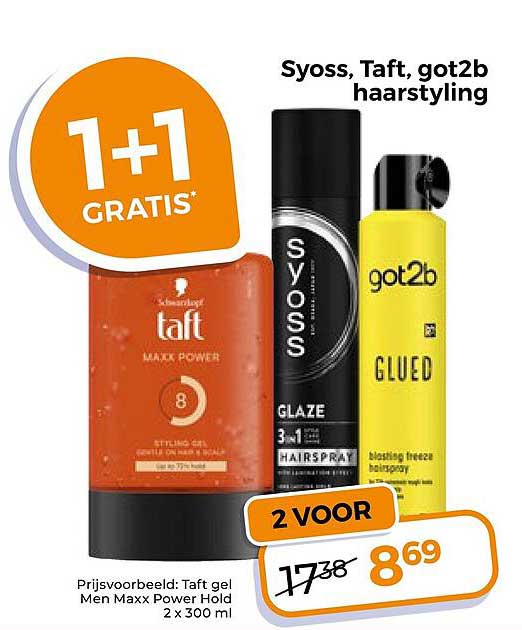 Syoss, Taft, got2b haarstyling 1+1 GRATIS