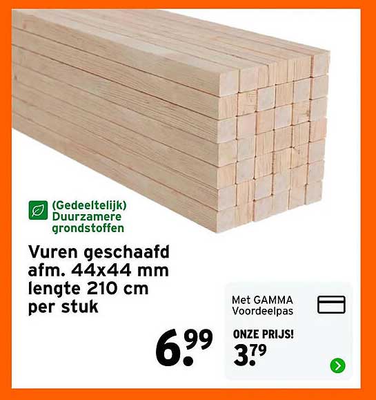 Vuren geschaafd afm. 44x44 mm lengte 210 cm per stuk