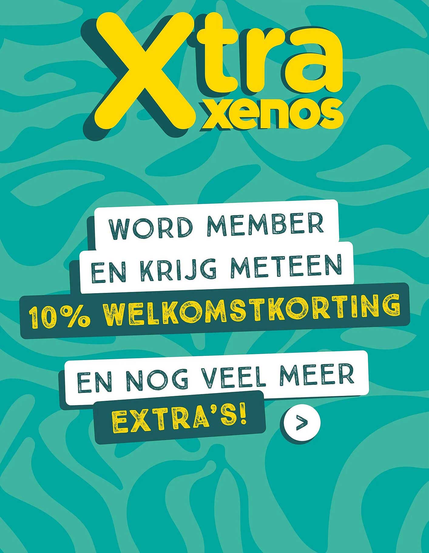 Word member en krijg meteen 10% welkomstkorting en nog veel meer extra's!