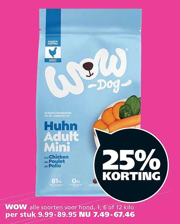 WOW alle soorten voor hond, 1, 6 of 12 kilo 25% KORTING