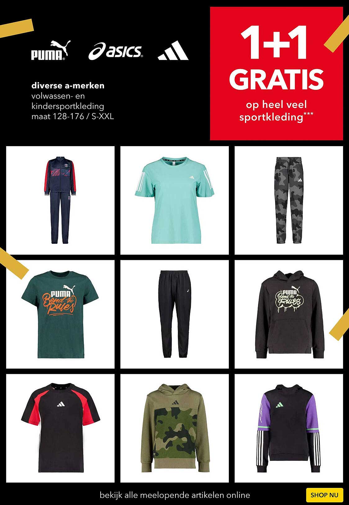 1+1 GRATIS op heel veel sportkleding***