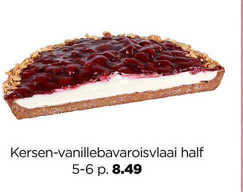 Kersen-vanillebavaroisvlaai half 5-6 p.