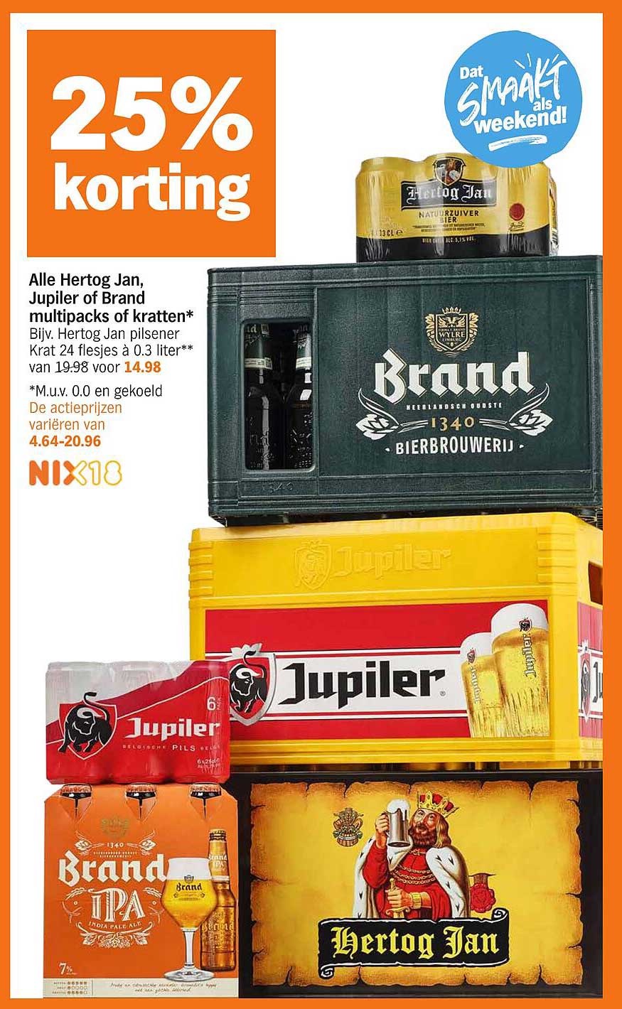 Alle Hertog Jan, Jupiler of Brand multipacks of kratten 25% korting