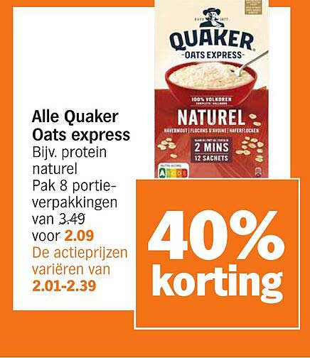 Alle Quaker Oats express Bijv. protein naturel Pak 8 portie-verpakkingen van 3,49 voor 2,09