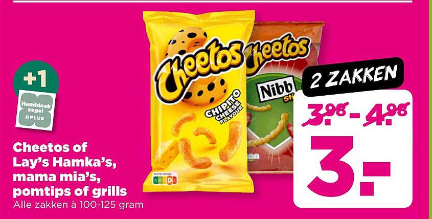 Cheetos of Lay's Hamka's, mama mia's, pomtips of grills