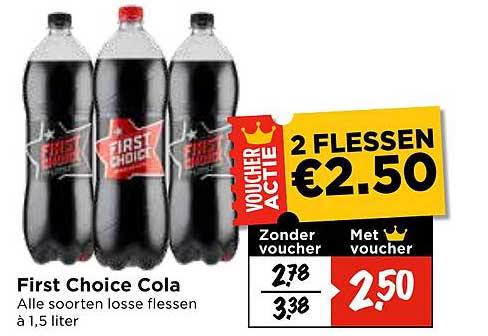 First Choice Cola - 2 flessen €2.50