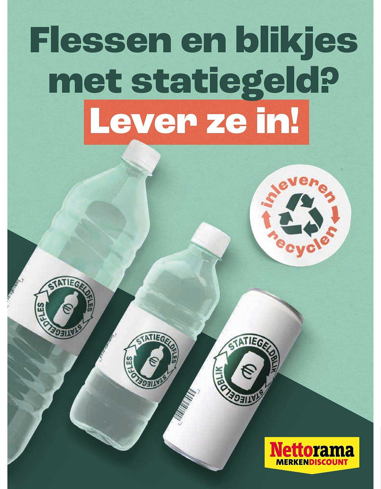 Flessen en blijkjes met statiegeld? Lever ze in!