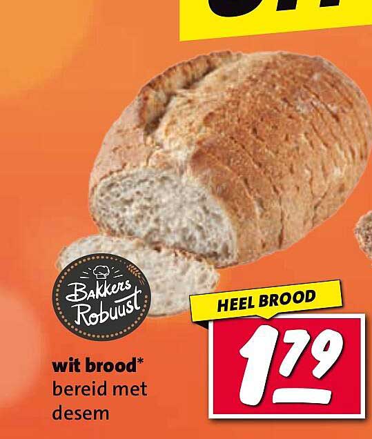 wit brood* bereid met desem