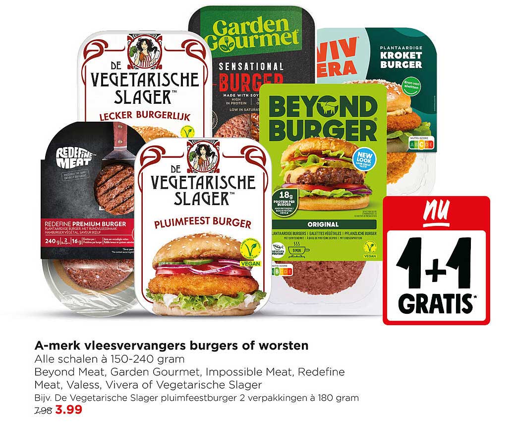A-merk vleesvervangers burgers of worsten 1+1 gratis