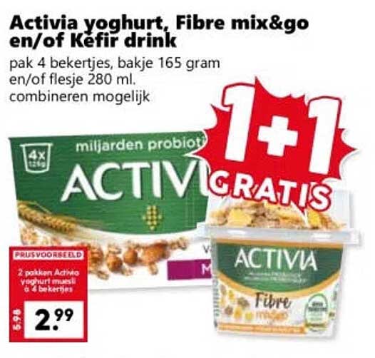 Activia yoghurt, Fibre mix&go en/of Kefir drink 1+1 GRATIS