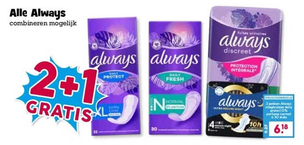 Alle Always combineren mogelijk 2+1 GRATIS