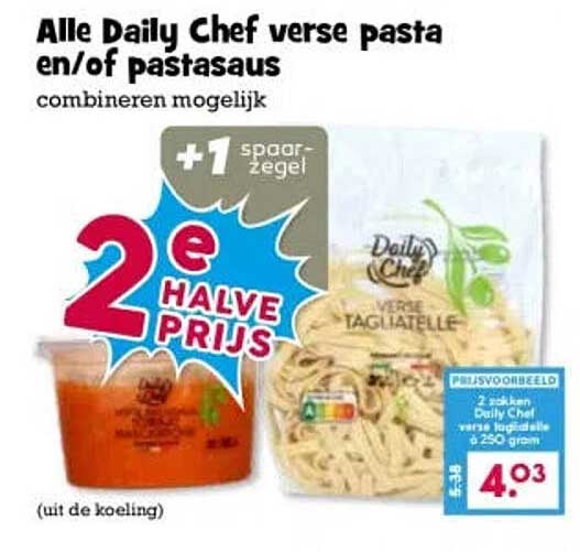 Alle Daily Chef verse pasta en/of pastasaus combineren mogelijk 2e halve prijs