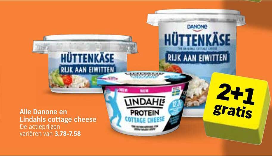 Alle Danone en Lindahls cottage cheese 2+1 gratis