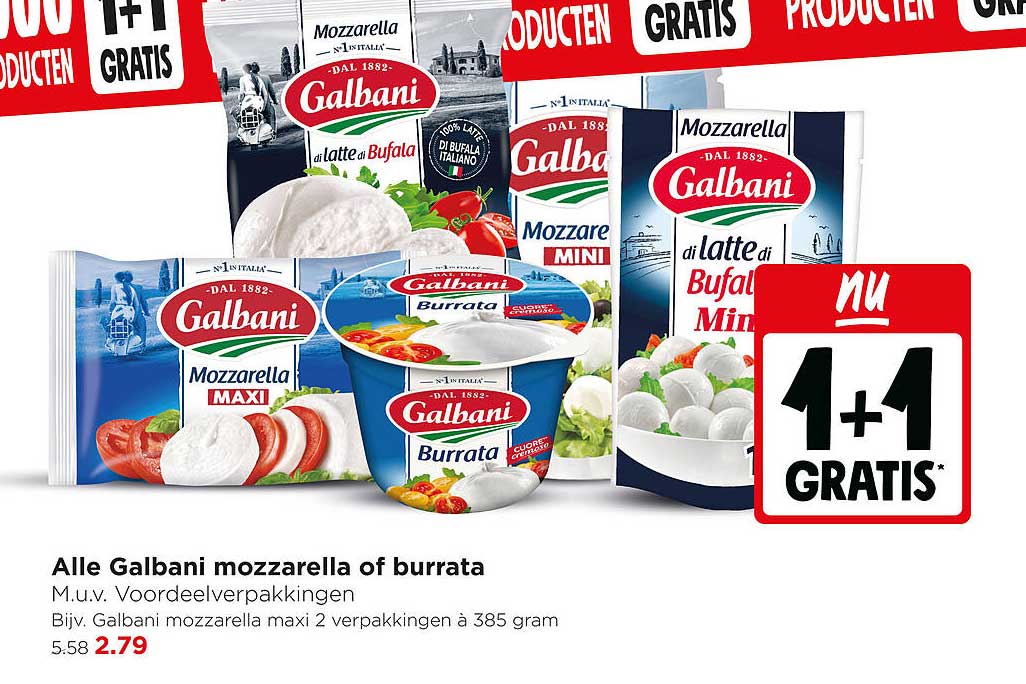 Alle Galbani mozzarella of burrata 1+1 gratis