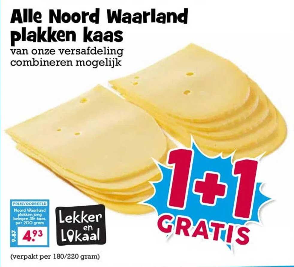 Alle Noord Waailand plakken kaas van onze versafdeling combineren mogelijk 1+1 GRATIS