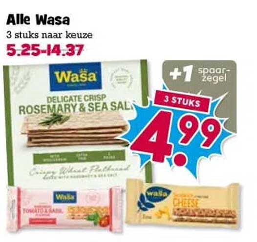 Alle Wasa 3 stuks naar keuze +1 spaarzegel 3 STUKS