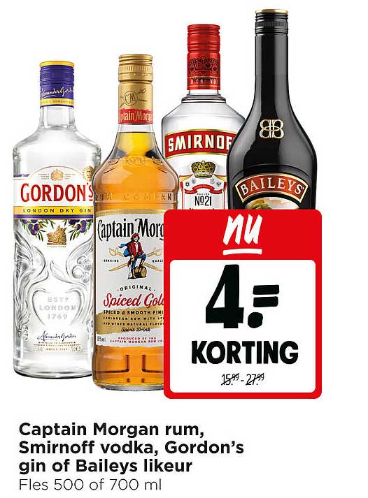 Captain Morgan rum, Smirnoff vodka, Gordon’s gin of Baileys likeur 4.- korting