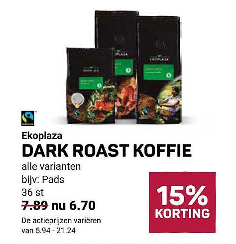 DARK ROAST KOFFIE alle varianten bijv: Pads 36 st 15% KORTING