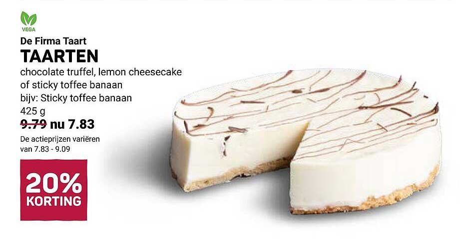 De Firma Taart TAARTEN chocolate truffel, lemon cheesecake of sticky toffee banaan, bijv: Sticky toffee banaan 425 g 20% KORTING