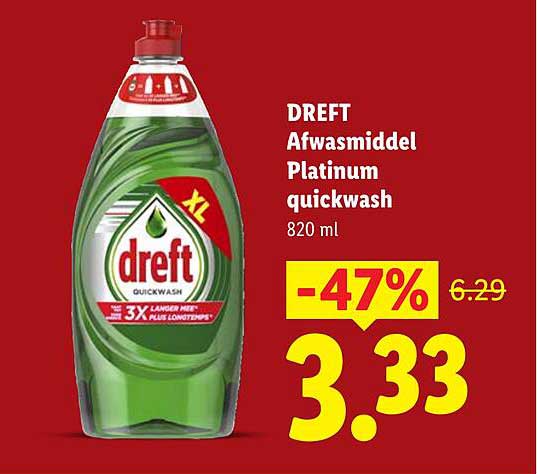 DREFT Afwasmiddel Platinum quickwash 820 ml -47%