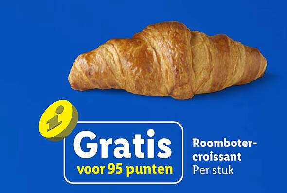 Gratis voor 95 punten Roomboter-croissant Per stuk