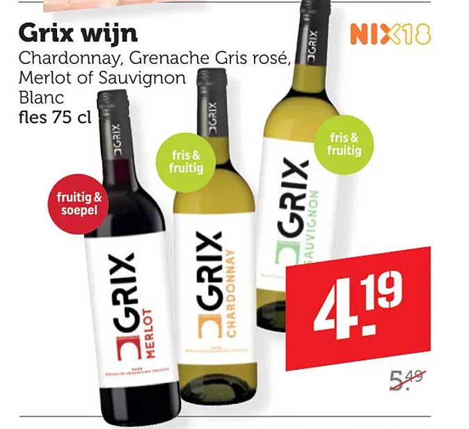 Grix wijn Chardonnay, Grenache Gris rosé, Merlot of Sauvignon Blanc fles 75 cl NIX18