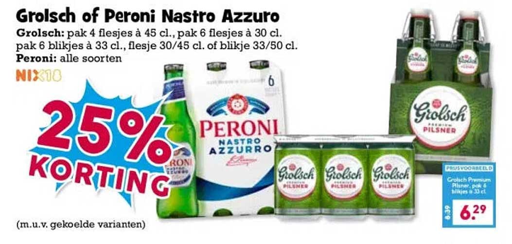 Grolsch of Peroni Nastro Azzuro 25% KORTING