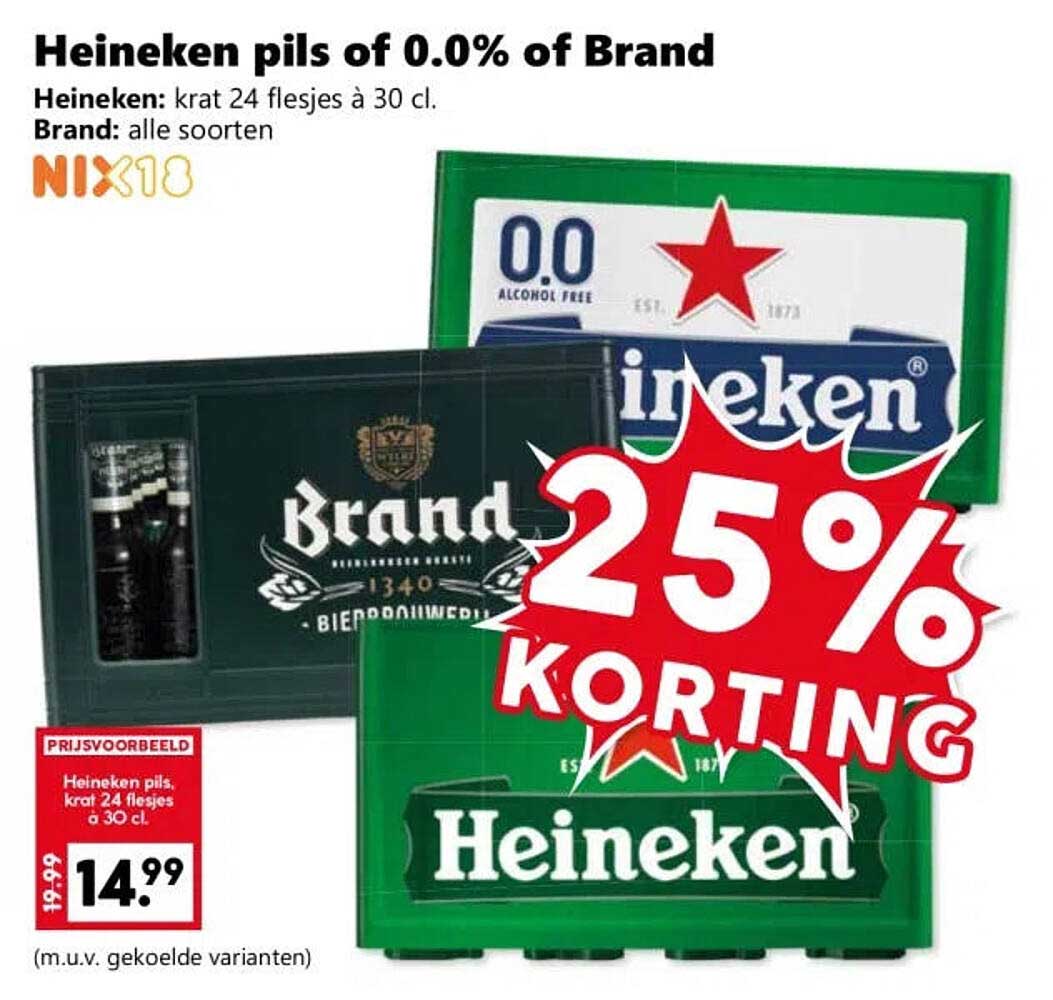 Heineken pils of 0.0% of Brand 25% KORTING