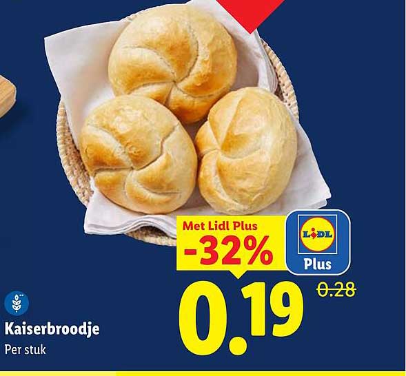 Kaiserbroodje Met Lidl Plus -32%