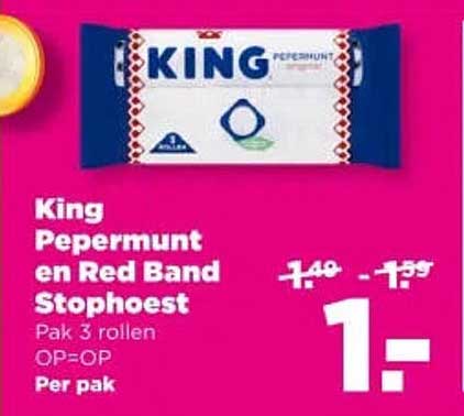 King Pepermunt en Red Band Stophoest