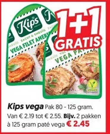Kips vega 1+1 GRATIS