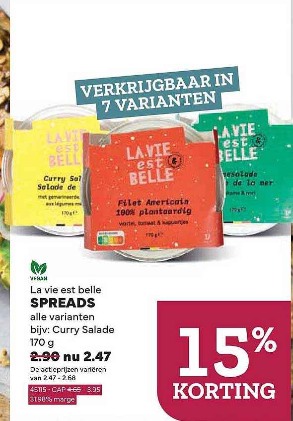La vie est belle SPREADS alle varianten, bijv: Curry Salade 170 g 15% KORTING