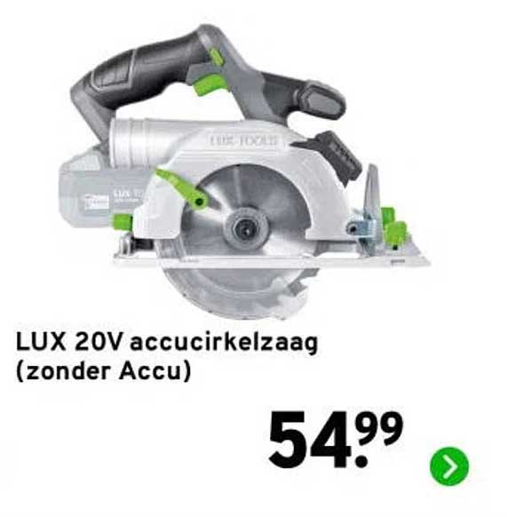 LUX 20V accucirkelzaag (zonder Accu)
