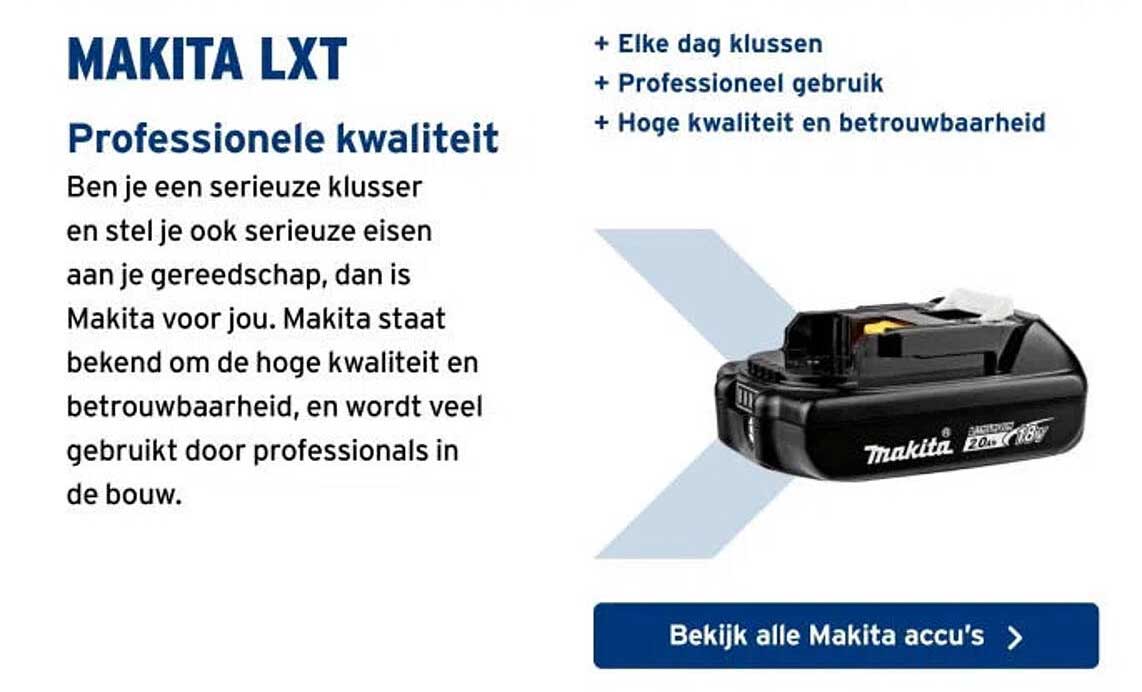 MAKITA LXT Professionele kwaliteit