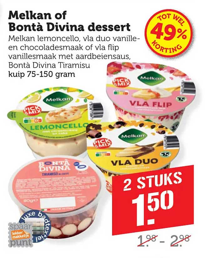 Melkan of Bontà Divina dessert 2 STUKS 1.50
