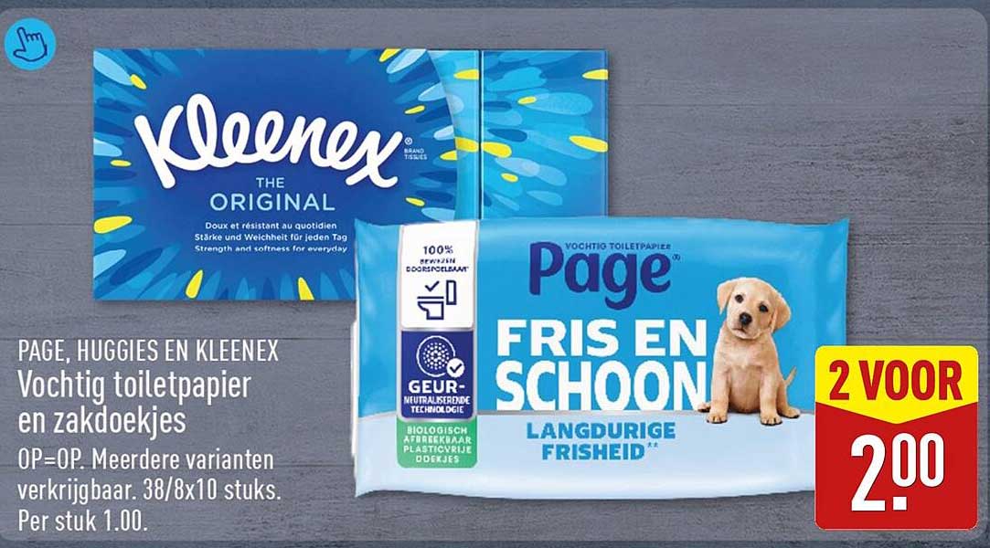 PAGE, HUGGIES EN KLEENEX Vochtig toiletpapier en zakdoekjes