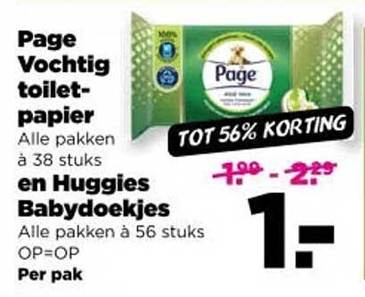 Page Vochtig toilet-papier Alle pakken à 38 stuks en Huggies Babydoekjes Alle pakken à 56 stuks OP=OP Per pak TOT 56% KORTING