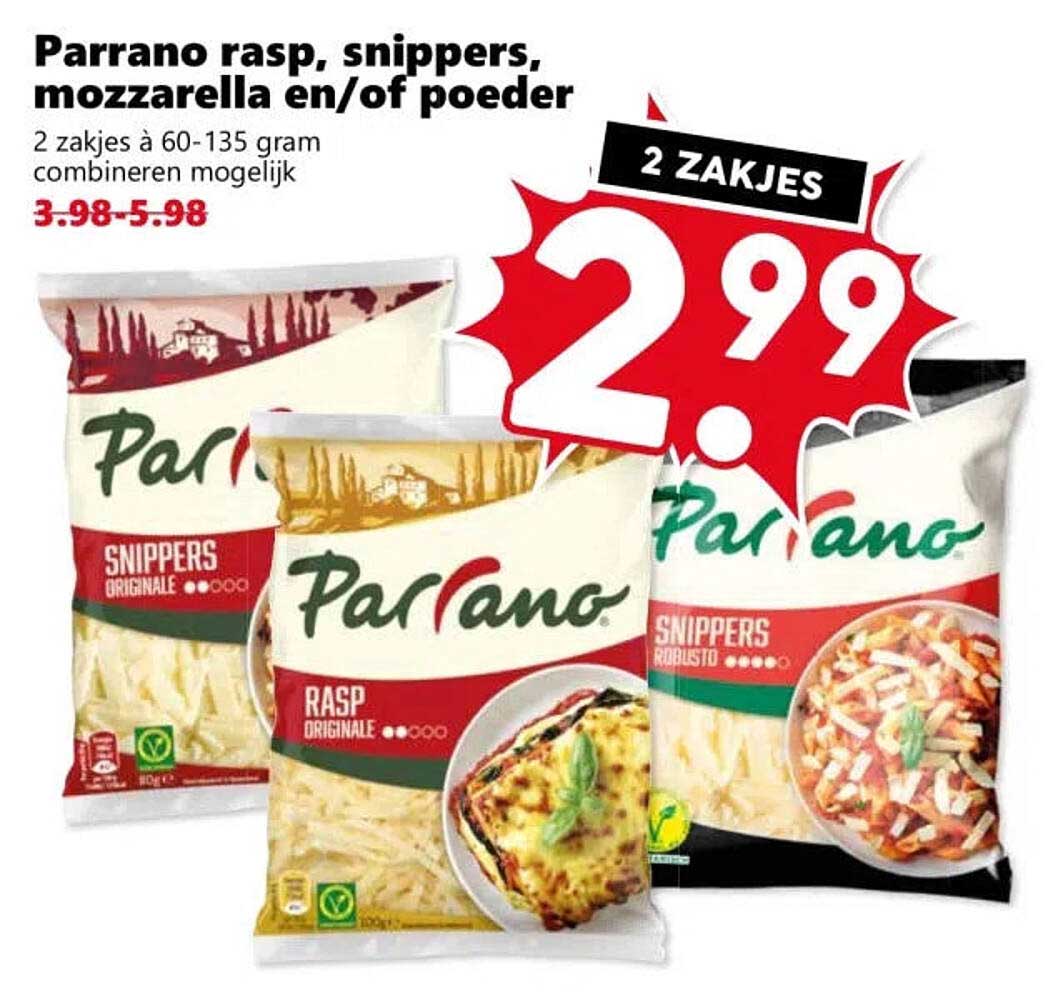Parrano rasp, snippers, mozzarella en/of poeder 2 zakjes à 60-135 gram combineren mogelijk 2 ZAKJES