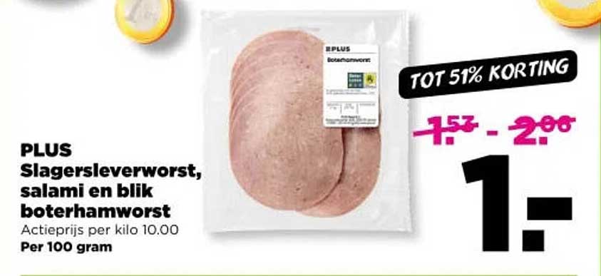 PLUS Slagersleverworst, salami en blik boterhamworst TOT 51% KORTING