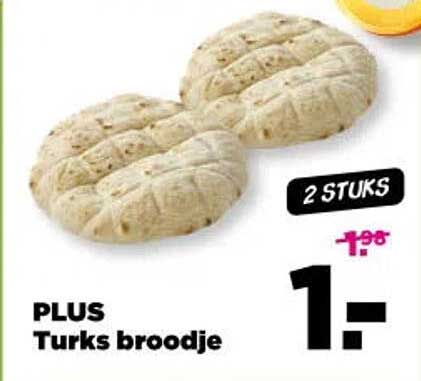 PLUS Turks broodje 2 STUKS