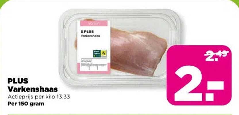 PLUS Varkenshaas