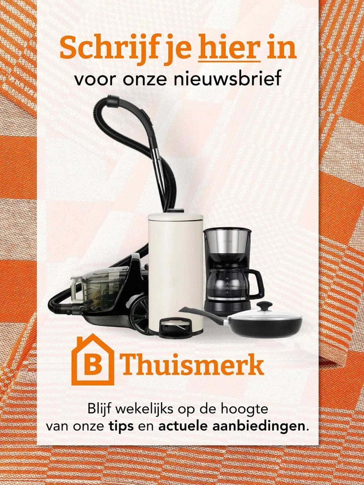 Schrijf je hier in voor onze nieuwsbrief