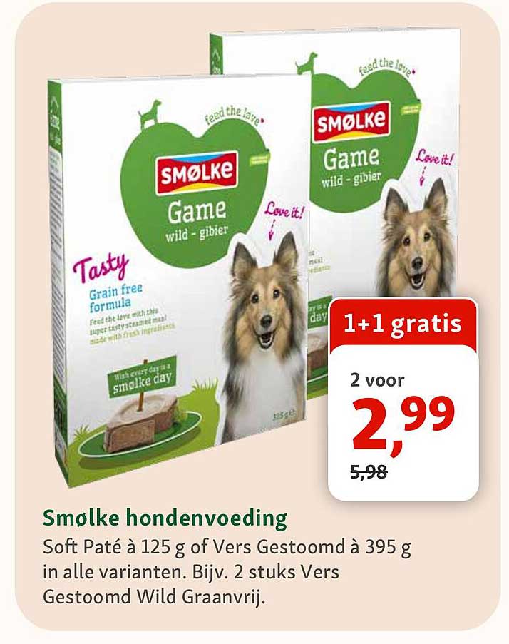 Smolke hondenvoeding 1+1 gratis